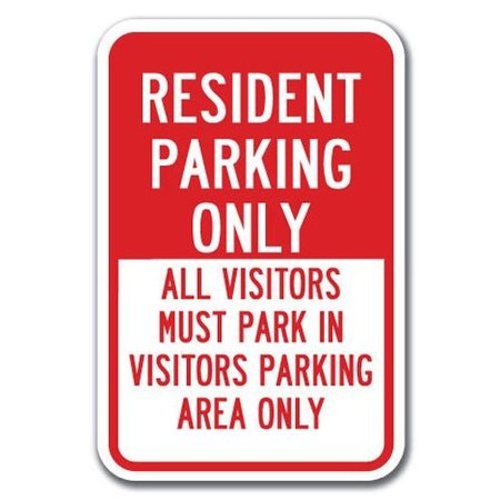 SIGNMISSION Resident Parking others Must Park In Visitors Parking 12inx18ins, A-1218 Tenant Parking - Resident V A-1218 Tenant Parking - Resident V